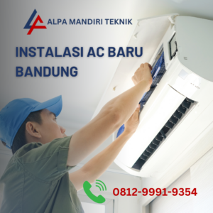 Instalasi AC Baru Bandung