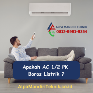 Apakah AC 12 PK Boros Listrik 